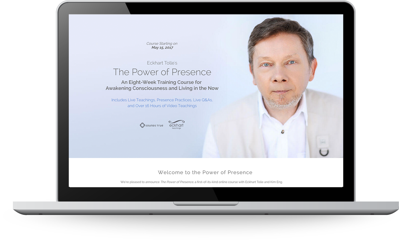 Eckhart Tolle's<br />
The Power of Presence